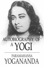 Autobiography of a Yogi